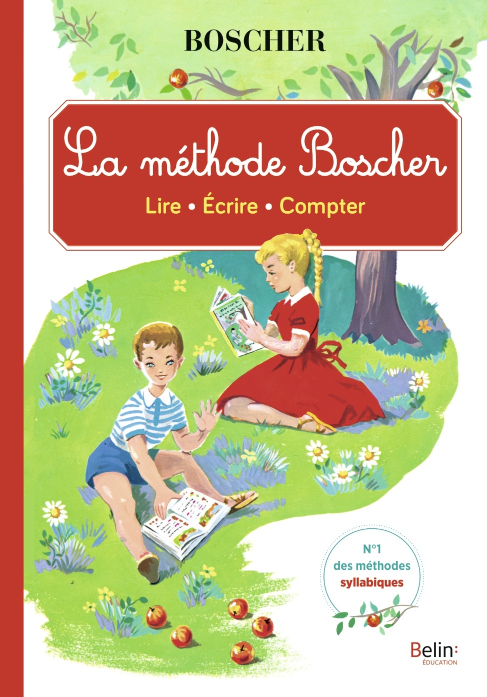 LA METHODE BOSCHER - J. Chapron - BELIN EDUCATION