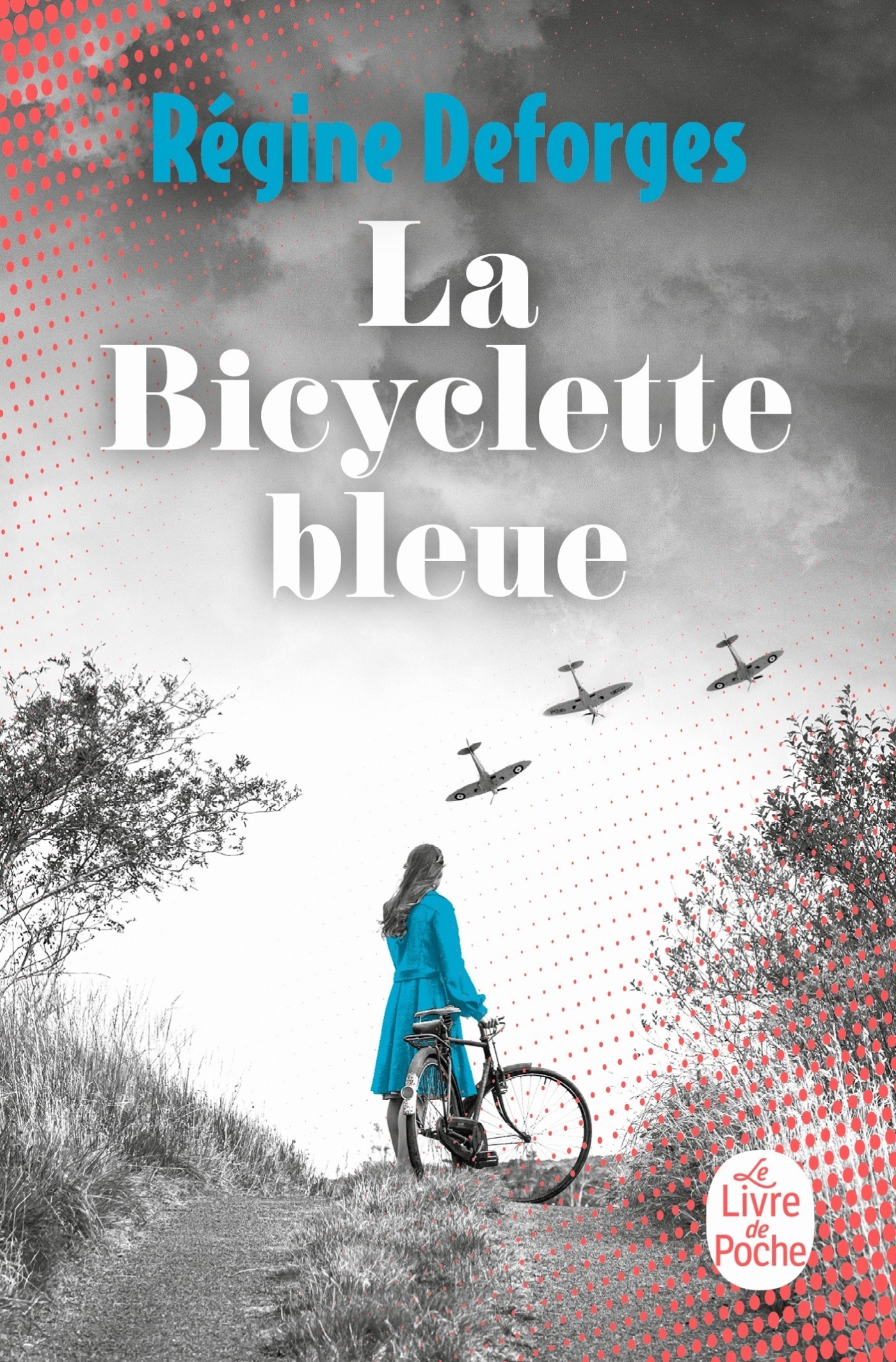 LA BICYCLETTE BLEUE - Régine Deforges - LGF