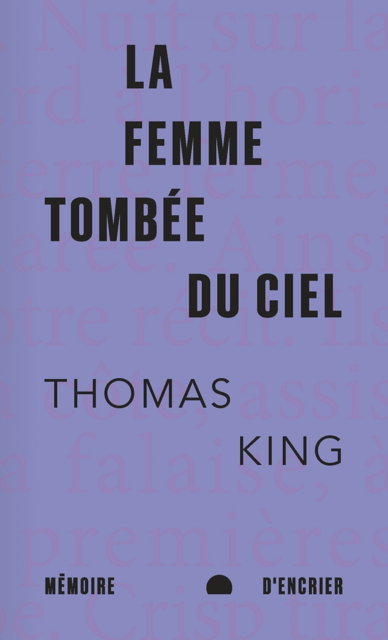 LA FEMME TOMBEE DU CIEL - Thomas King - MEMOIRE ENCRIER