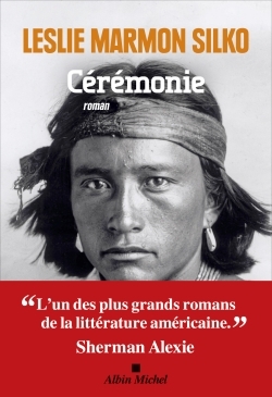 CEREMONIE (EDITION 2022) - Leslie M. Silko - ALBIN MICHEL