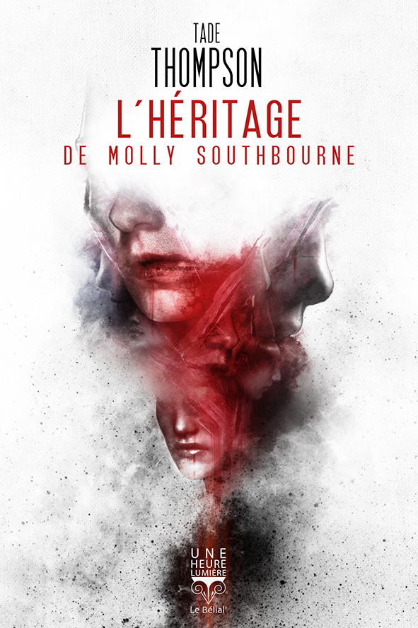 L-HERITAGE DE MOLLY SOUTHBOURNE - Tade Thompson - BELIAL