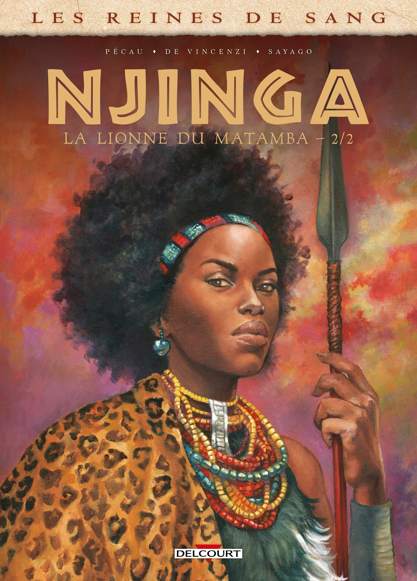 LES REINES DE SANG - NJINGA, LA LIONNE DU MATAMBA T02 - Jean-Pierre Pécau - DELCOURT