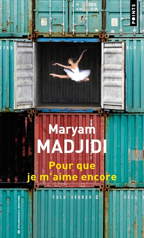 POUR QUE JE M-AIME ENCORE - MARYAM MADJIDI - POINTS