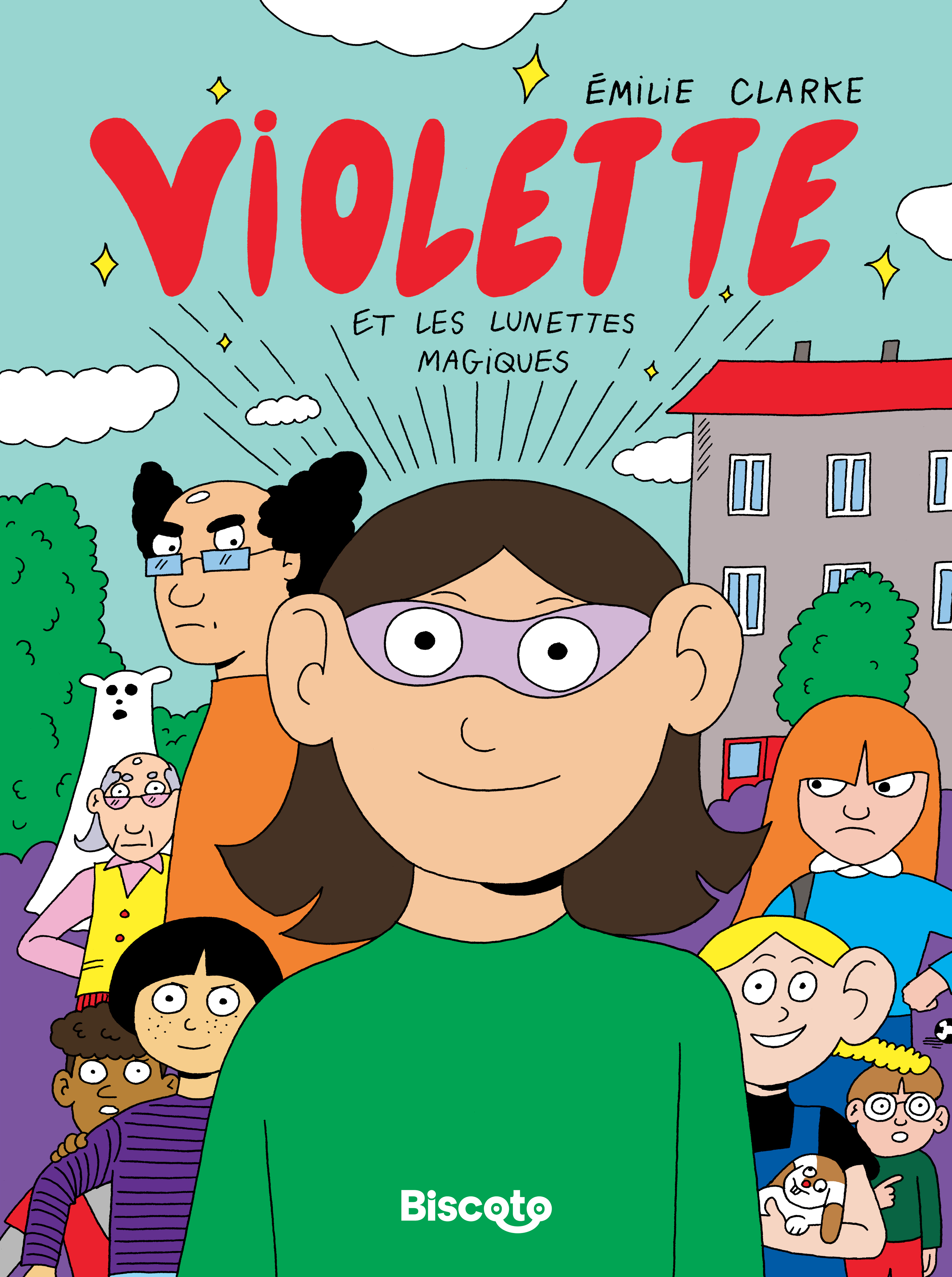 VIOLETTE ET LES LUNETTES MAGIQUES - Émilie Clarke - BISCOTO