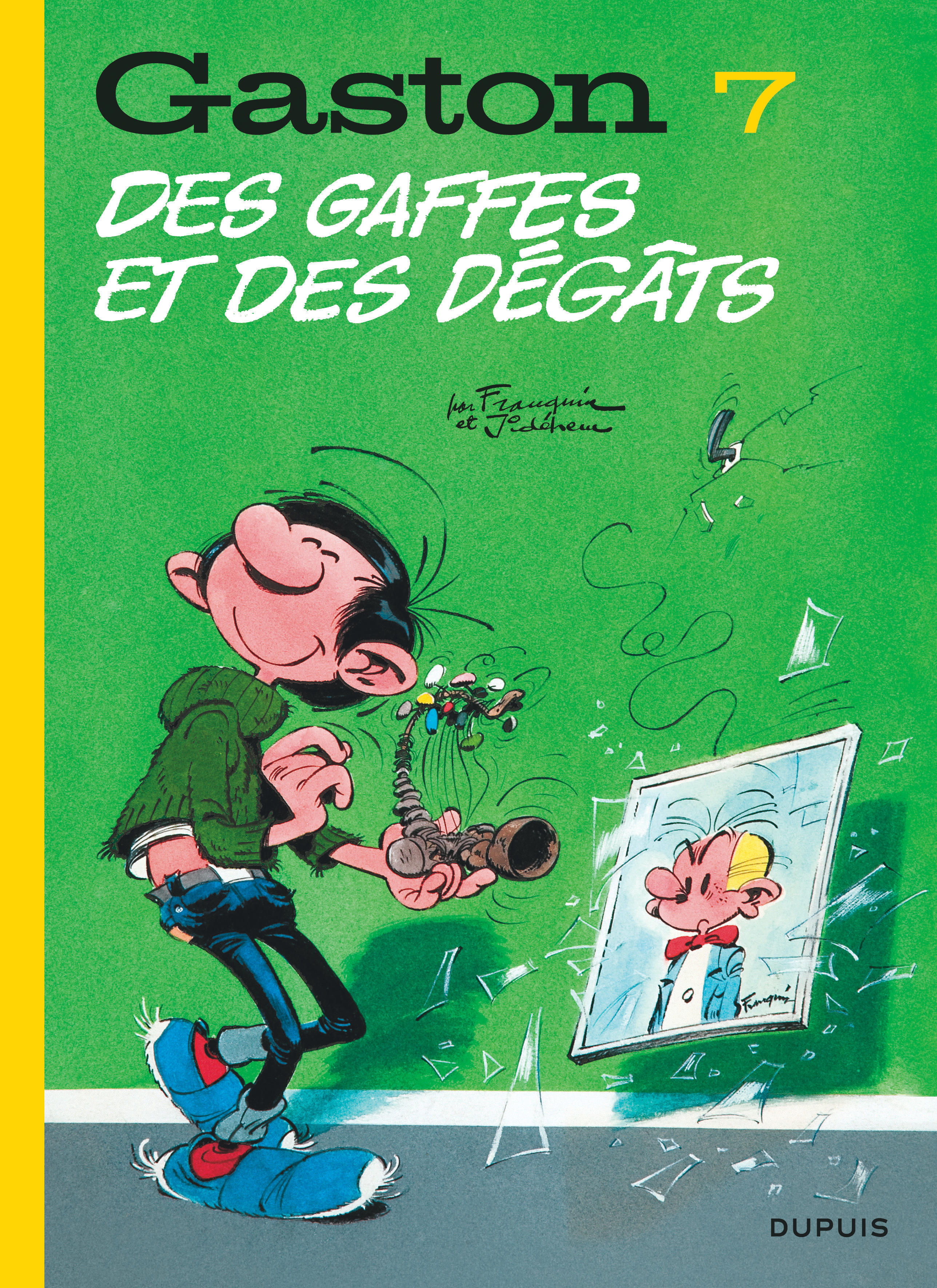 GASTON T7 EDITION 2018 DES GAFFES ET DES DEGATS -  Franquin - DUPUIS