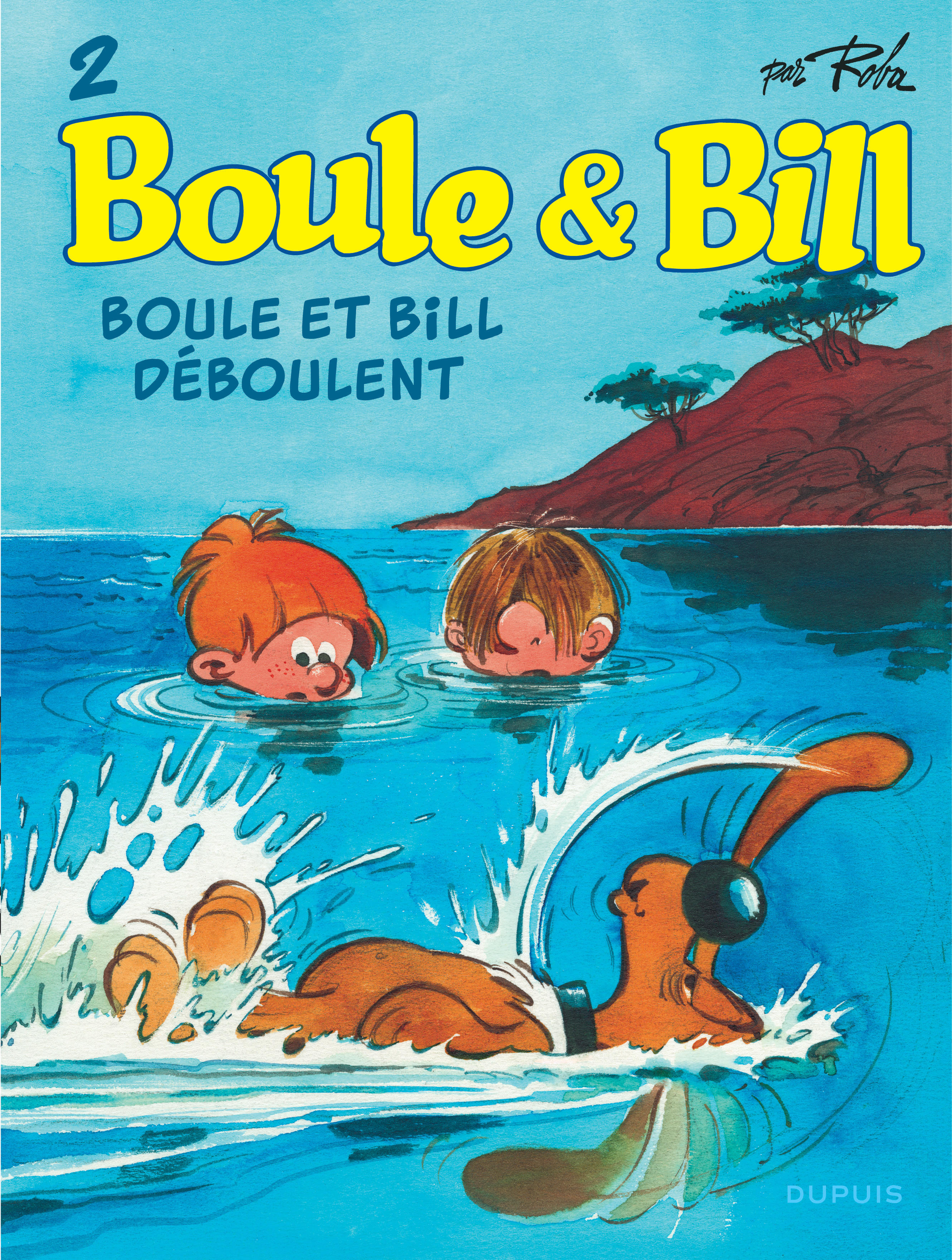 BOULE ET BILL T02 - BOULE ET BILL DEBOULENT (EDITION 2019) -  Roba Jean - DUPUIS