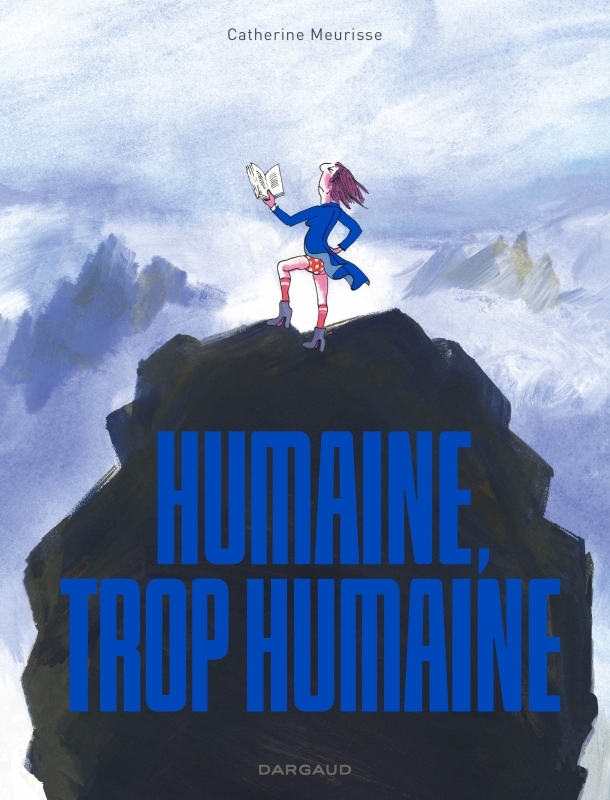 HUMAINE TROP HUMAINE -  Meurisse Catherine - DARGAUD