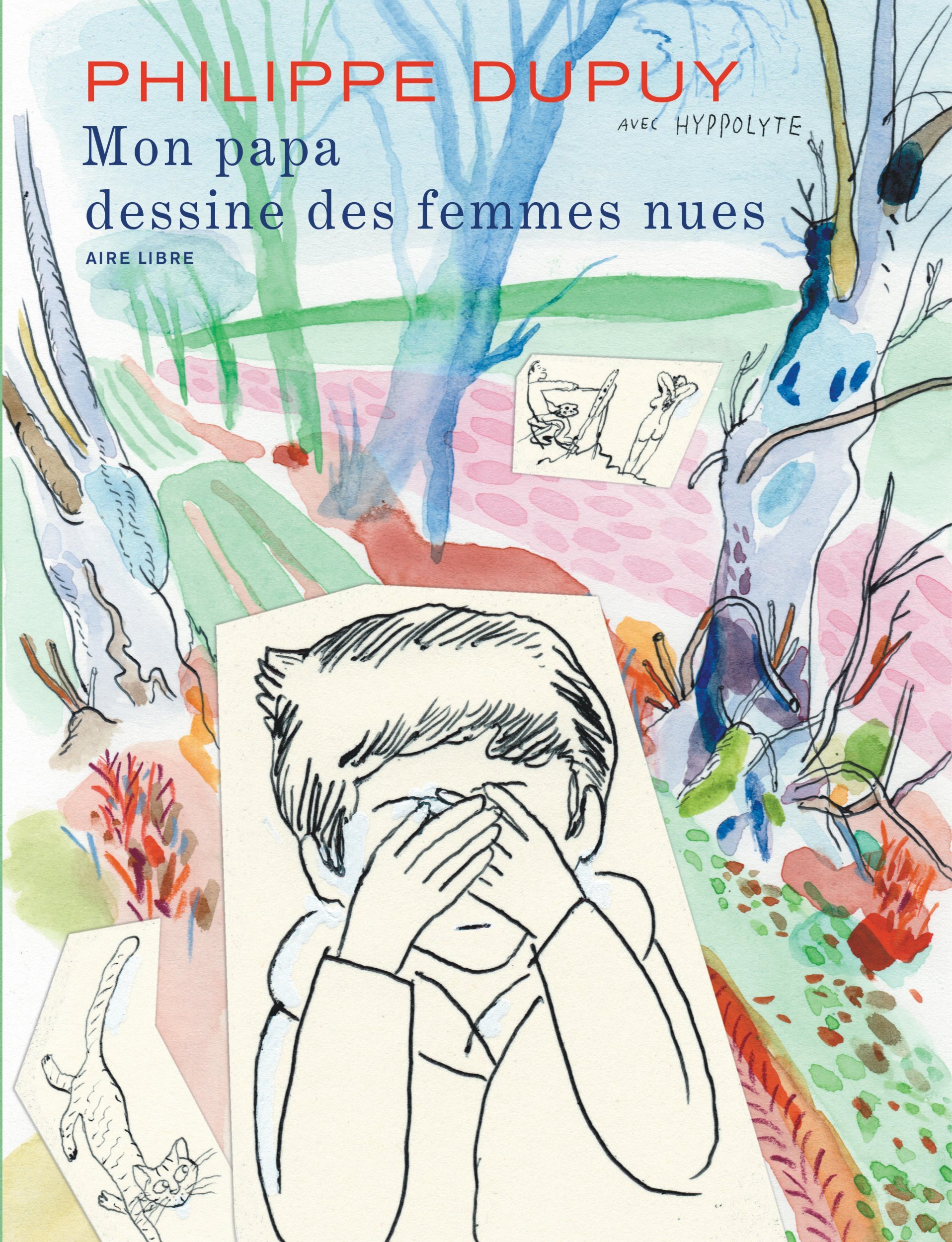 MON PAPA DESSINE DES FEMMES NUES -  DUPUY - DUPUIS