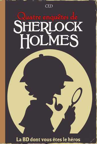 SHERLOCK HOLMES T02-QUATRE ENQUETES DE SHERLOCK HOLMES -  ced - MAKAKA