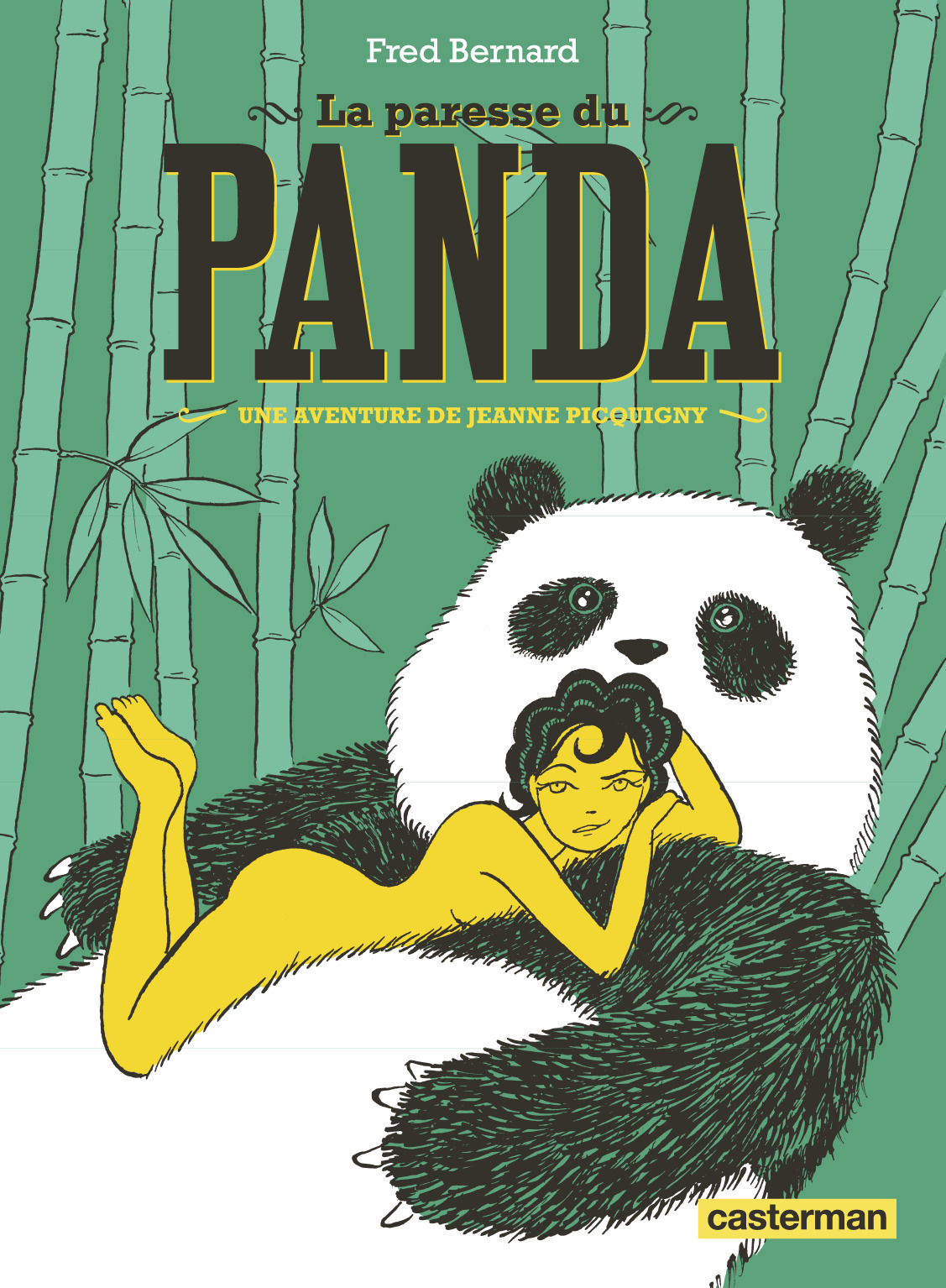 PARESSE DU PANDA - Fred Bernard - CASTERMAN