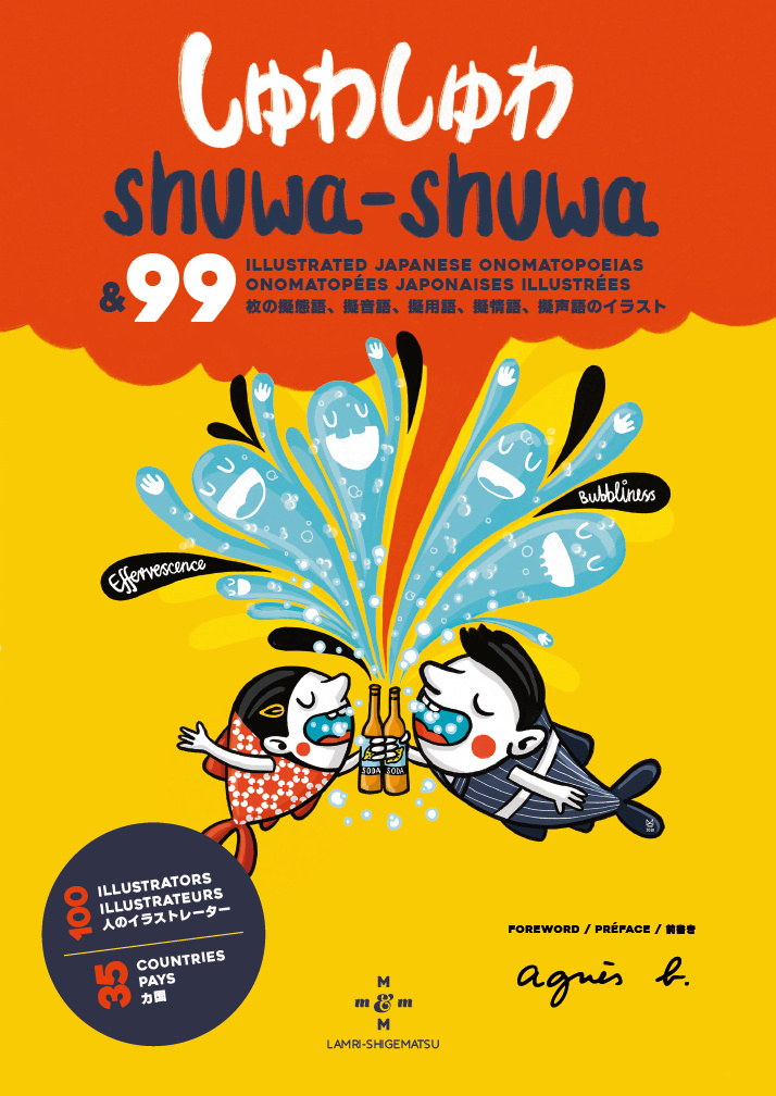 SHUWA-SHUWA & 99 ONOMATOPEES JAPONAISES ILLUSTREES - Lamri Shigematsu - MMMM