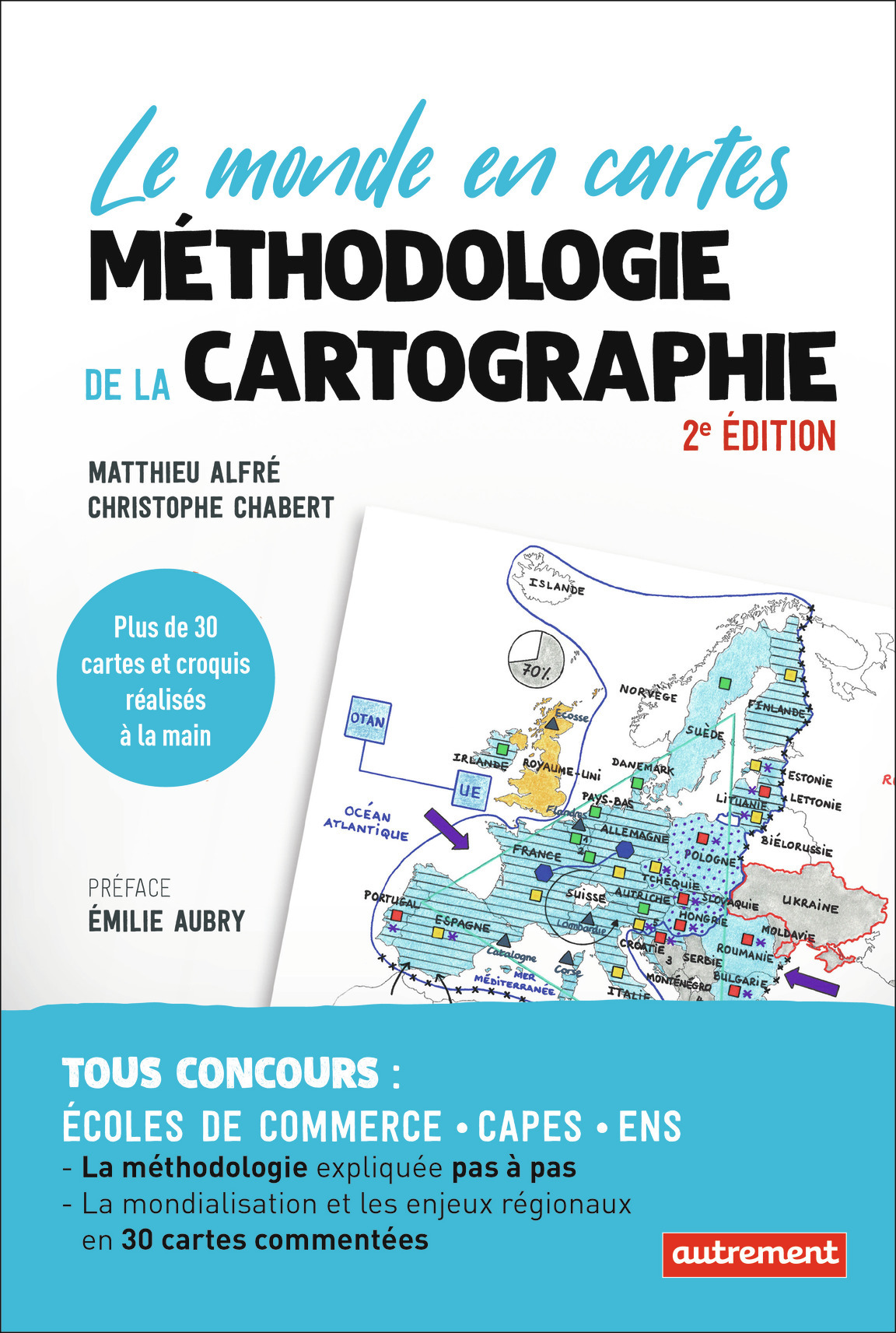 METHODOLOGIE DE LA CARTOGRAPHIE - LE MONDE EN CARTES - Christophe Chabert - AUTREMENT