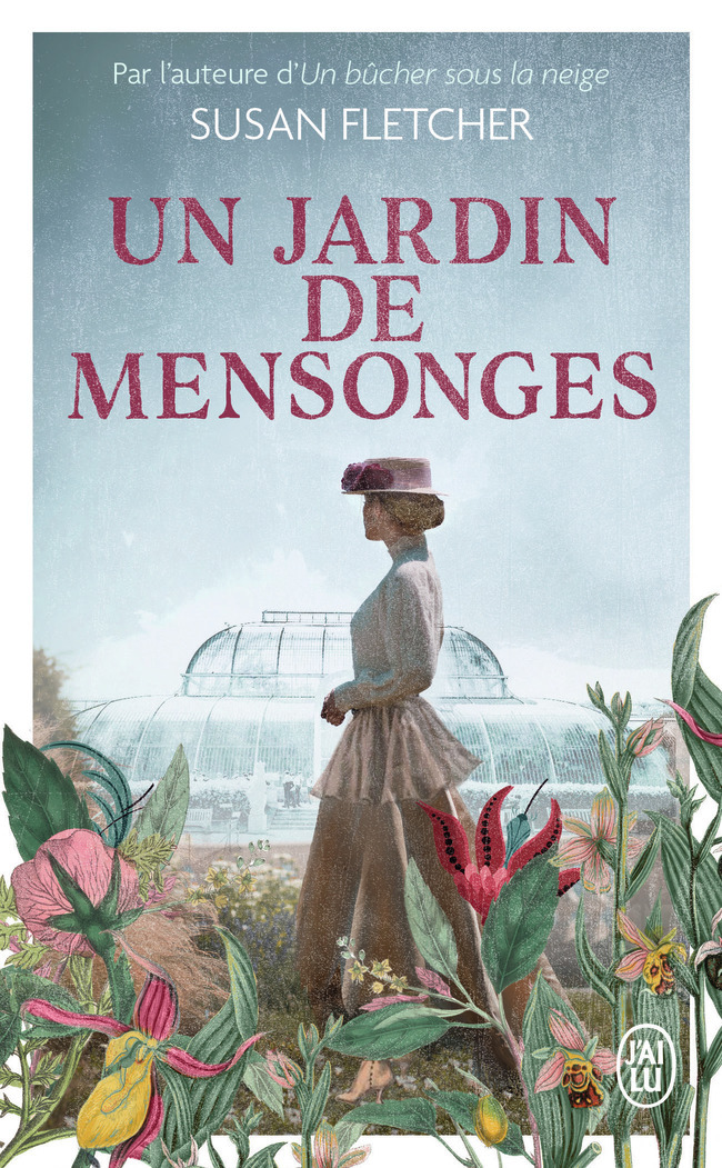 Un jardin de mensonges - Susan Fletcher - J'AI LU