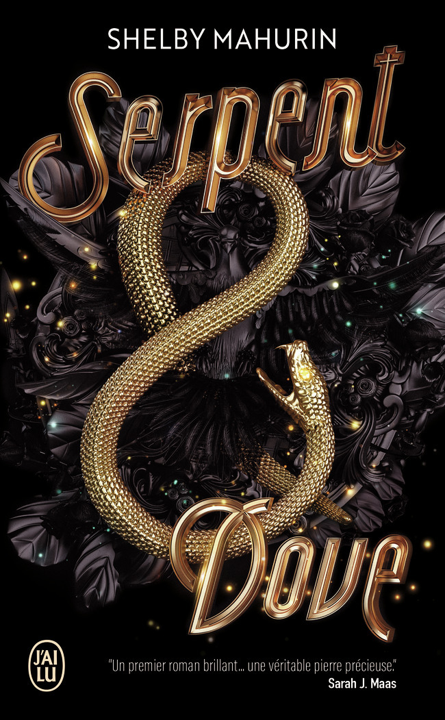 Serpent & Dove - Shelby Mahurin - J'AI LU