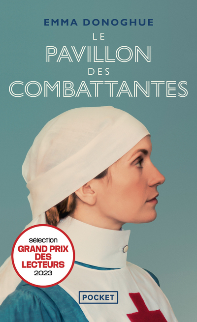 LE PAVILLON DES COMBATTANTES - Emma Donoghue - POCKET