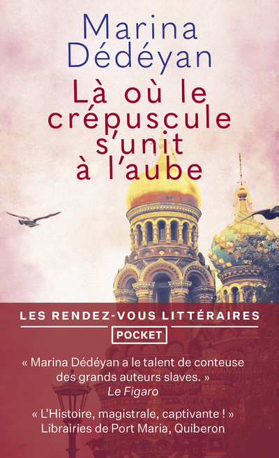 LA OU LE CREPUSCULE S-UNIT A L-AUBE - Marina Dédéyan - POCKET