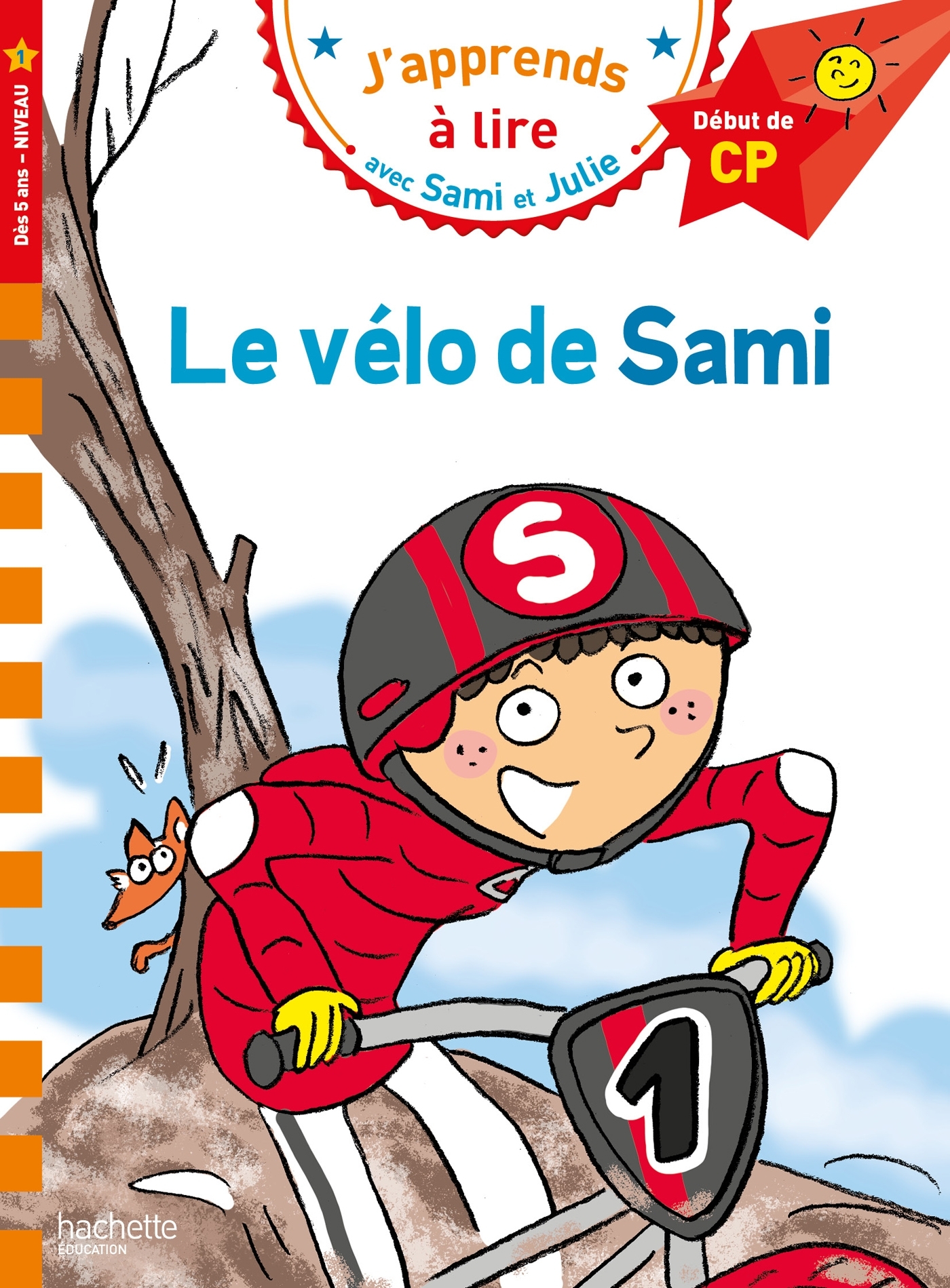 Sami et Julie CP Niveau 1 Le vélo de Sami - Thérèse Bonté - HACHETTE EDUC