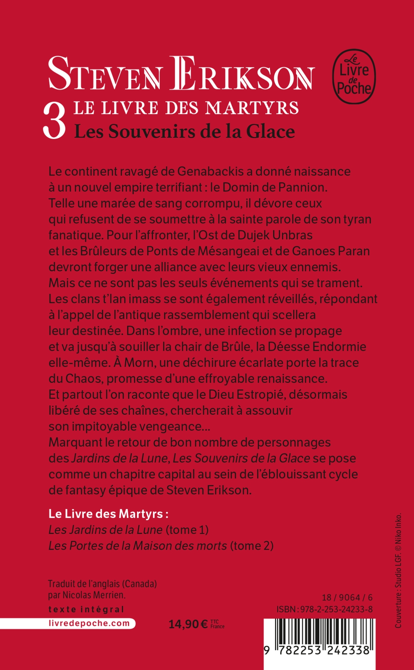 LES SOUVENIRS DE LA GLACE (LE LIVRE DES MARTYRS, TOME 3) - Steven Erikson - LGF