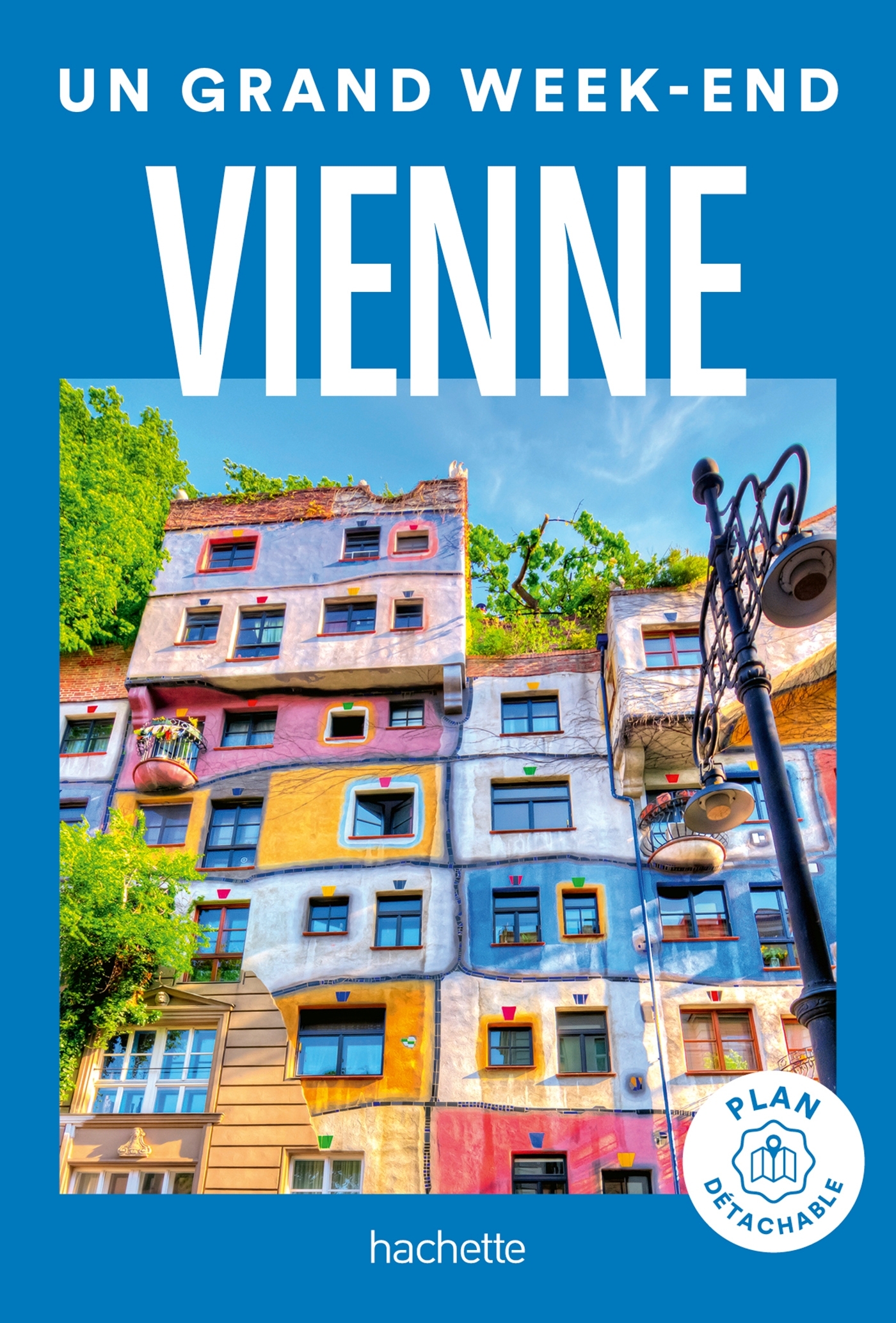 VIENNE GUIDE UN GRAND WEEK-END -   - HACHETTE TOURI