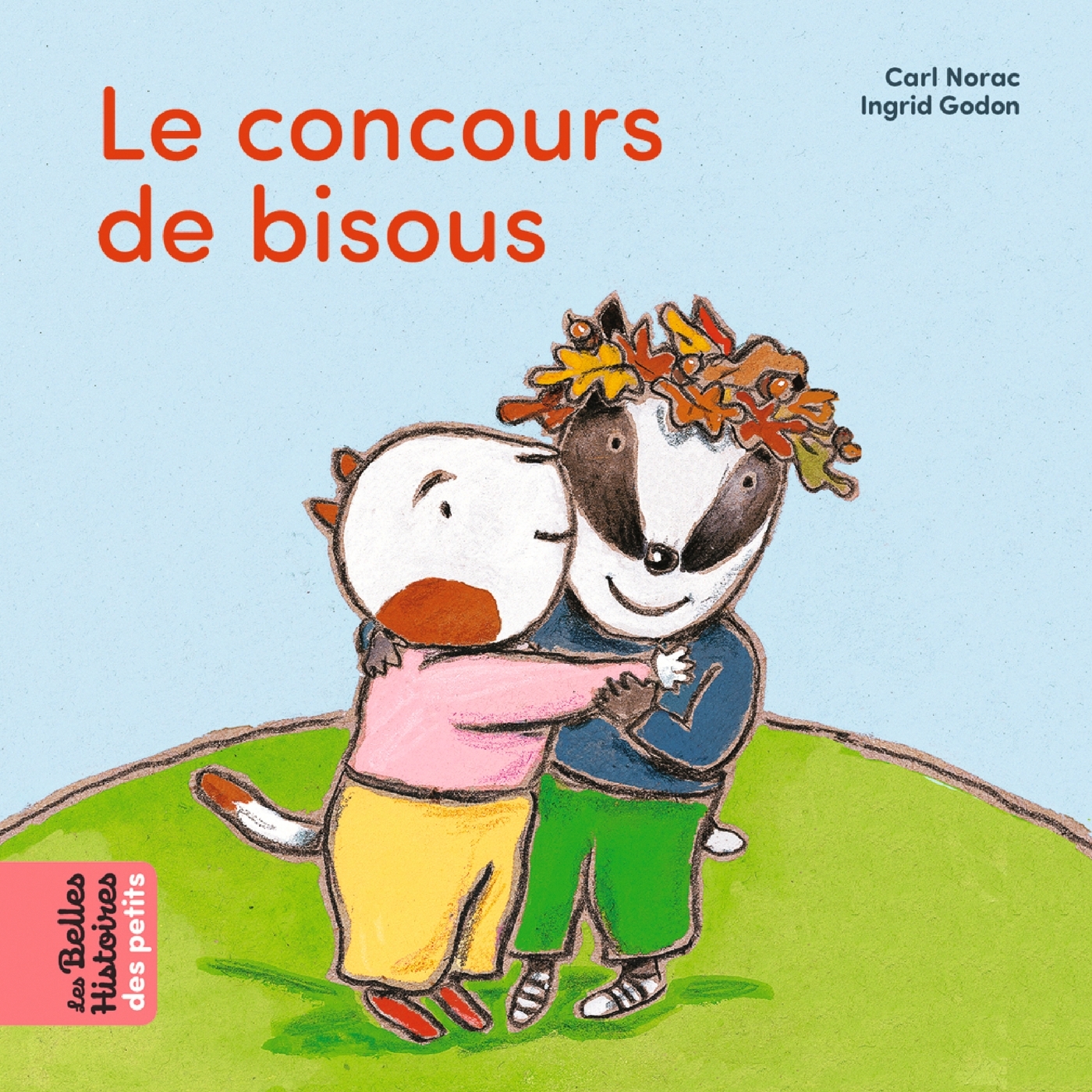 LE CONCOURS DE BISOUS - Carl Norac - BAYARD JEUNESSE