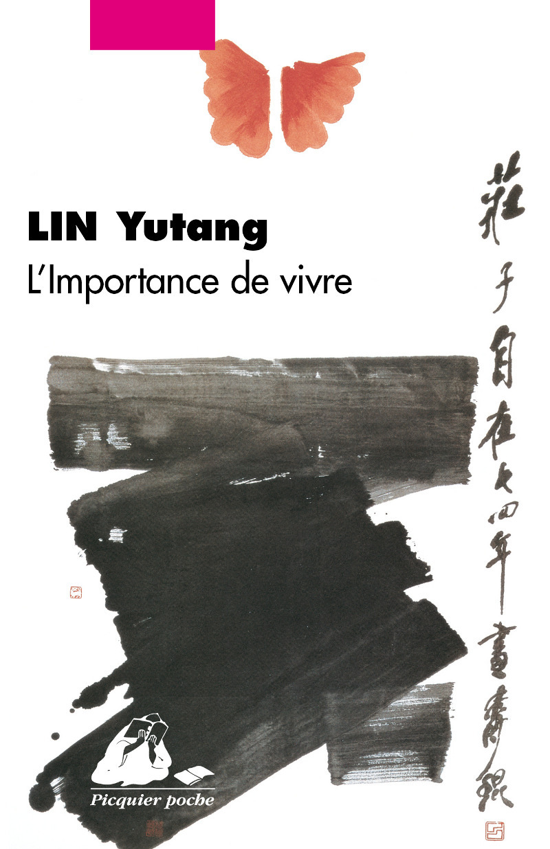 L- IMPORTANCE DE VIVRE - Yutang LIN - PICQUIER