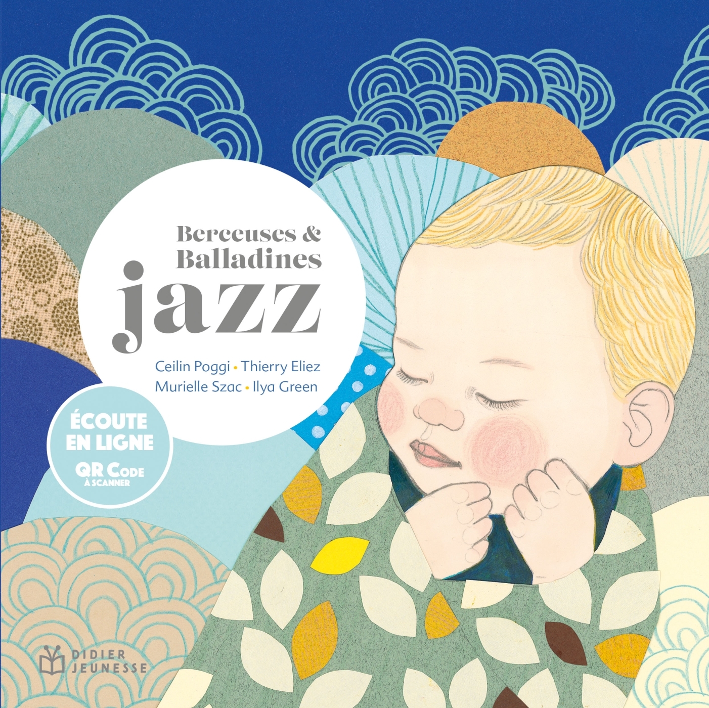 BERCEUSES ET BALLADINES JAZZ LIVRE MUSICAL - Ceilin Poggi - DIDIER JEUNESSE