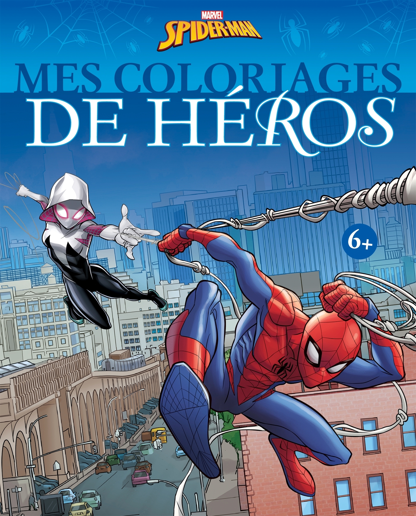 SPIDER-MAN - MES COLORIAGES DE HEROS - MARVEL - XXX - DISNEY HACHETTE