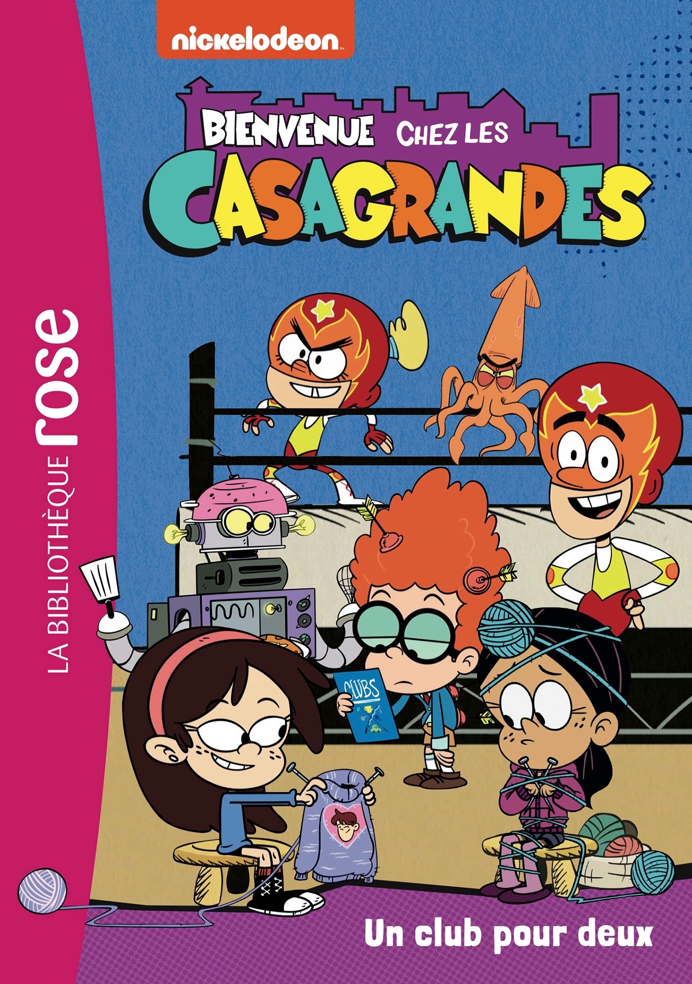 BIENVENUE CHEZ LES CASAGRANDES - T4 - BIENVENUE CHEZ LES CASAGRANDES 04 -   - HACHETTE JEUN.