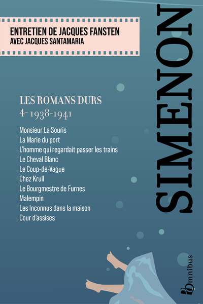 LES ROMANS DURS, TOME 4 - 2023 - Georges Simenon - OMNIBUS