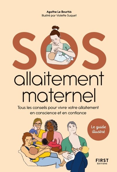 SOS ALLAITEMENT - Agathe Le Bourhis - FIRST