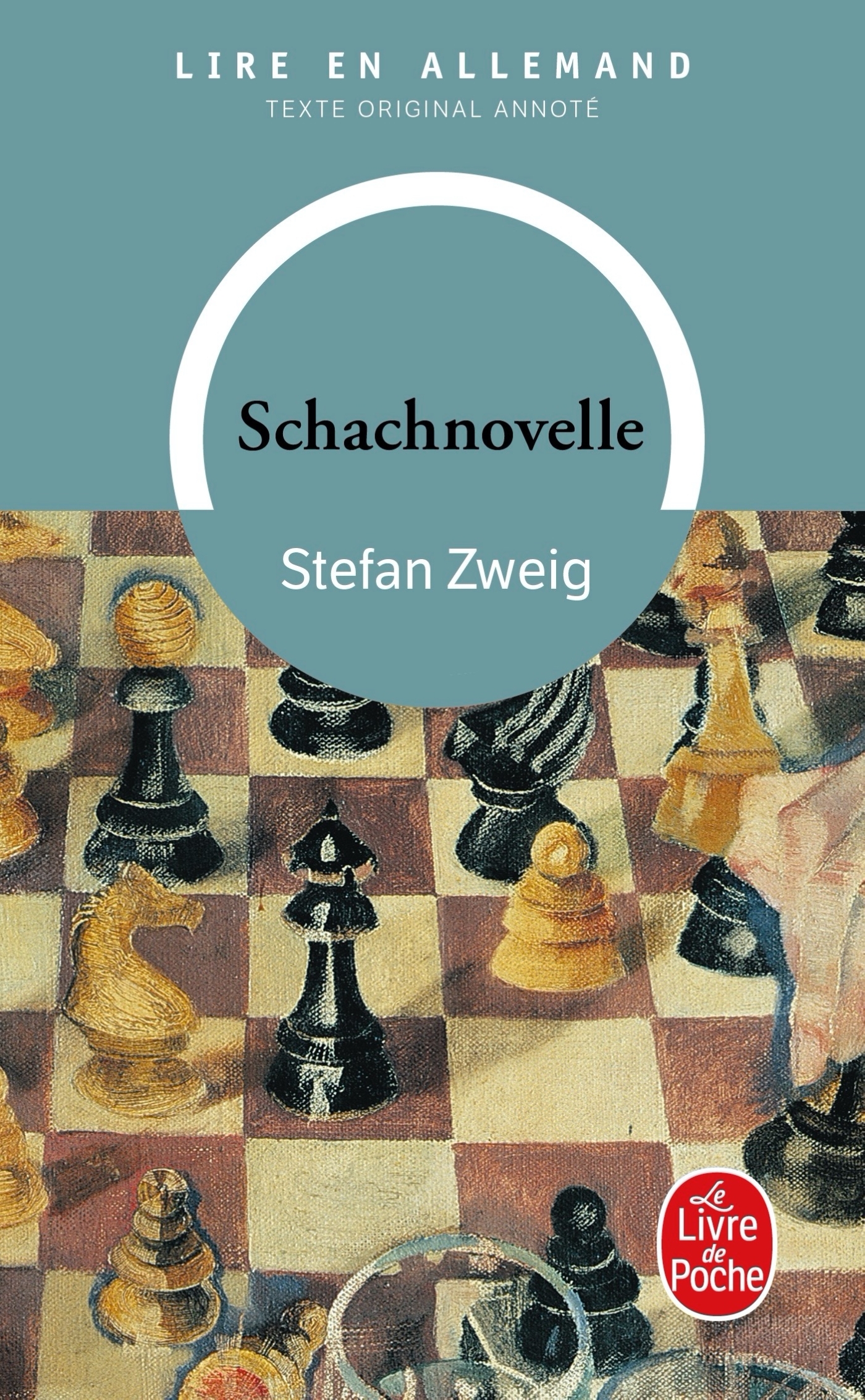 SCHACHNOVELLE / LE JOUEUR D-ECHEC - Stefan Zweig - LGF