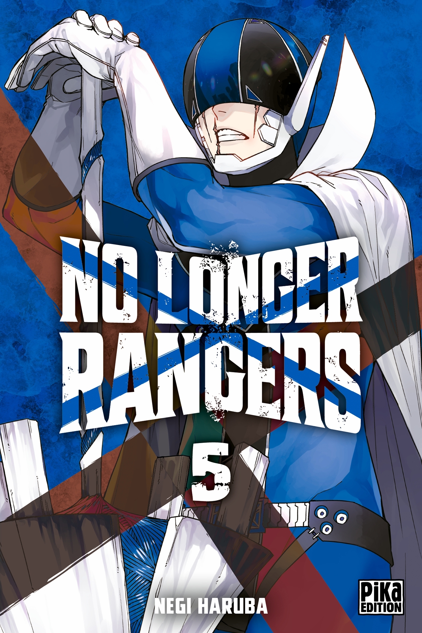 NO LONGER RANGERS T05 - Negi Haruba - PIKA