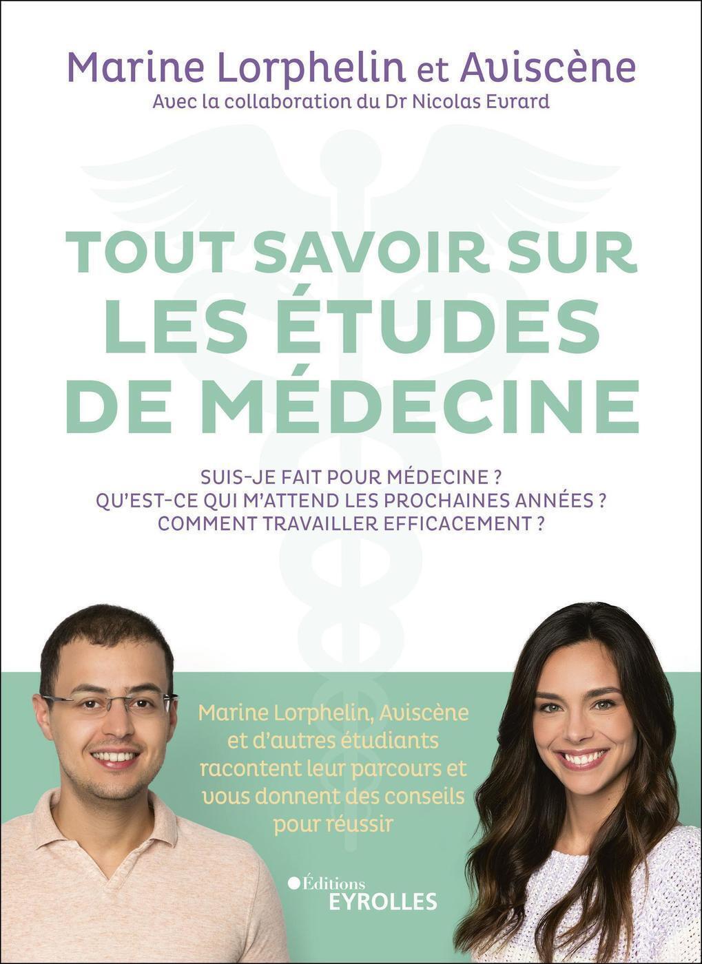 TOUT SAVOIR SUR LES ETUDES DE MEDECINE -  Aviscène - EYROLLES