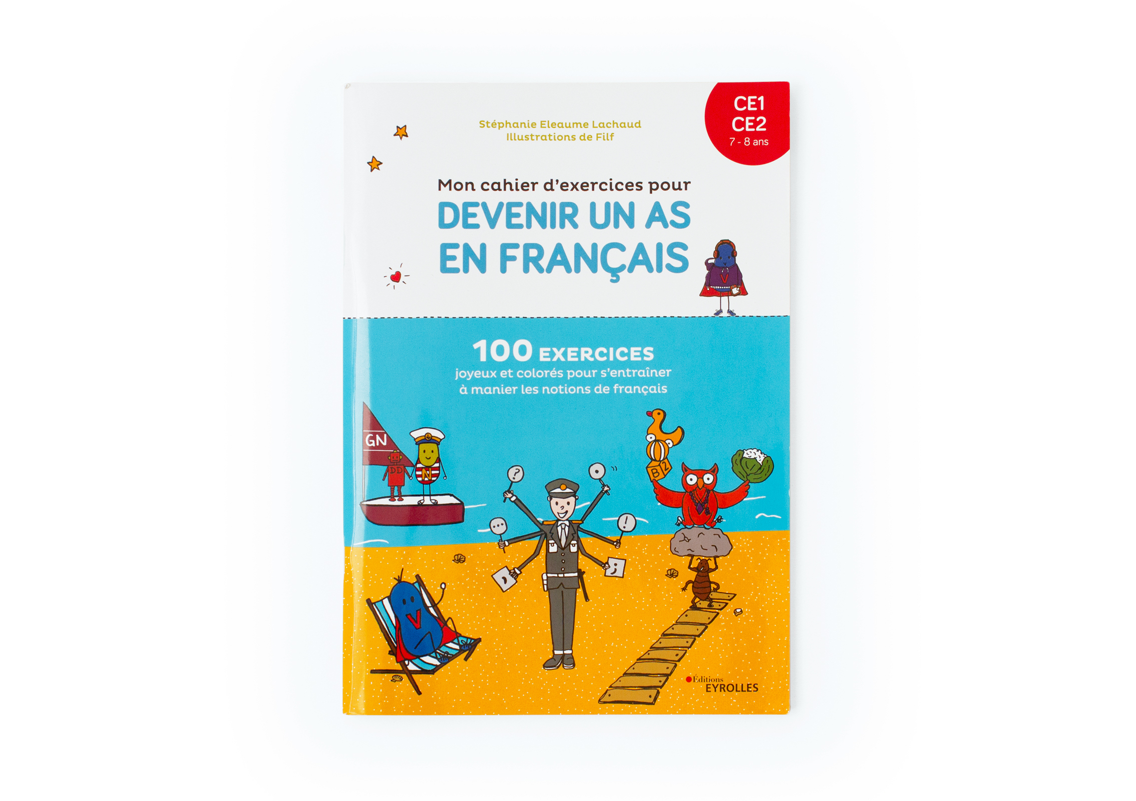 Mon cahier d'exercices pour devenir un as en français CE1-CE2 -  Filf - EYROLLES