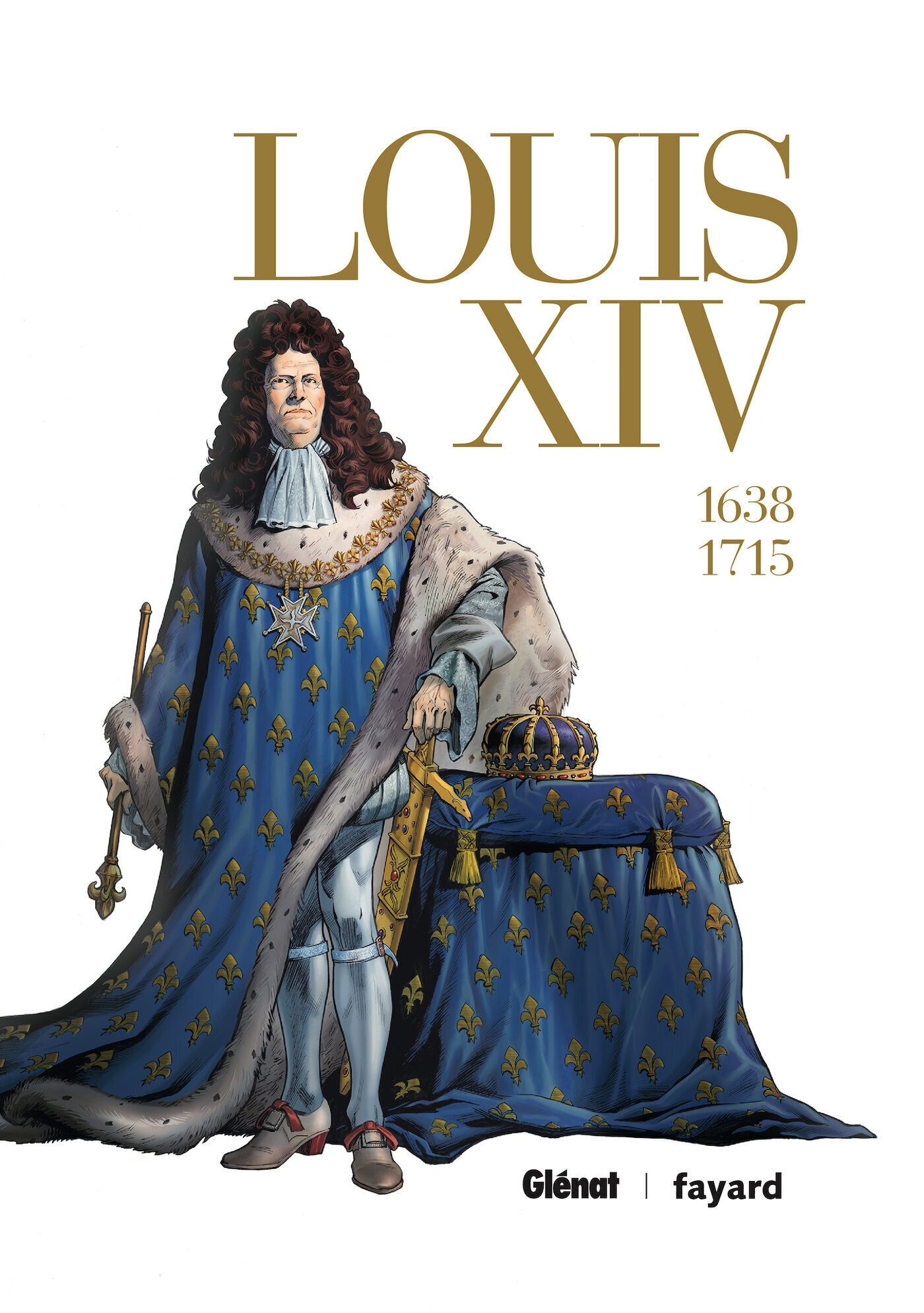 LOUIS XIV - INTEGRALE - Jean-David Morvan - GLENAT