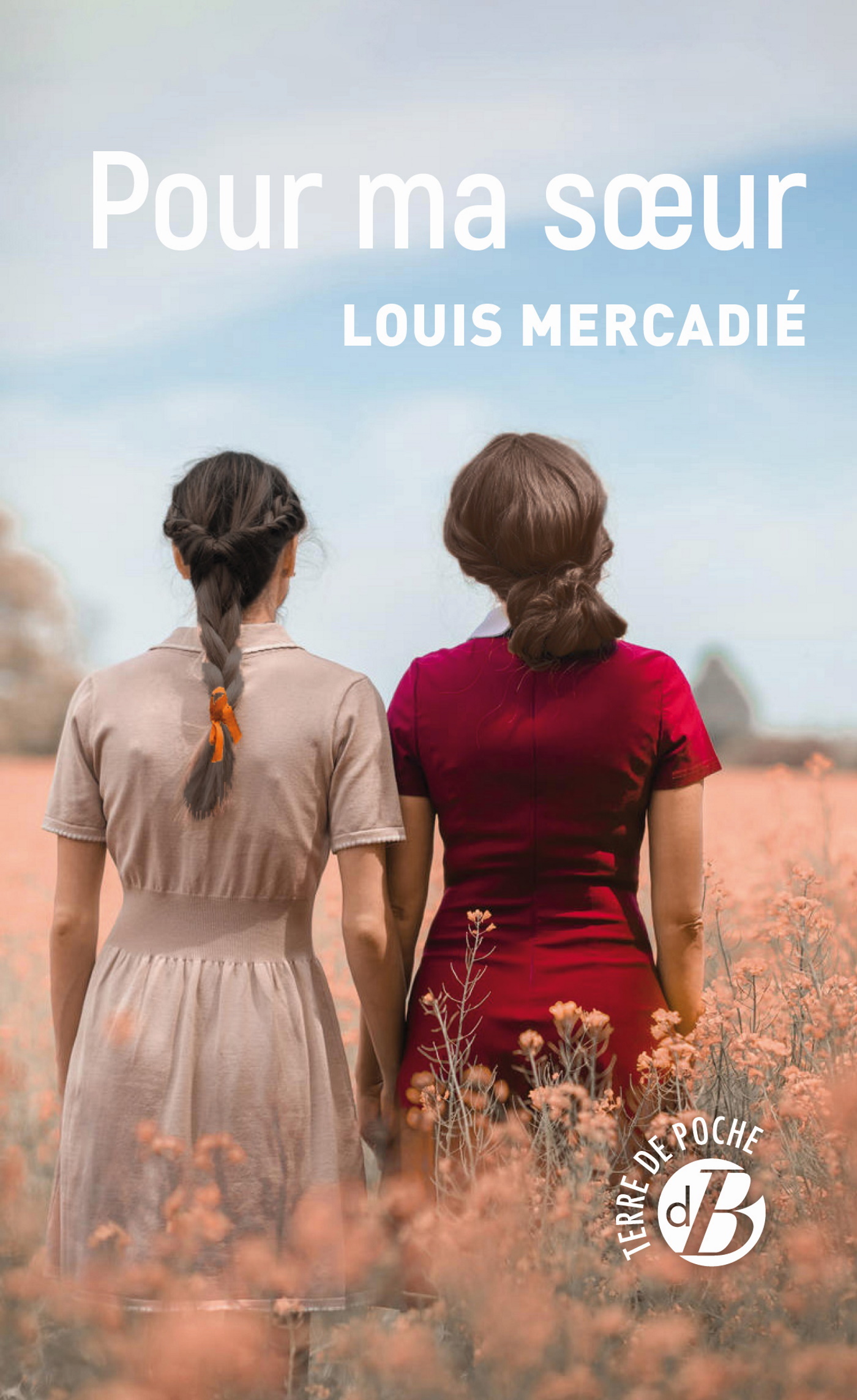 POUR MA SOEUR - Louis Mercadié - DE BOREE