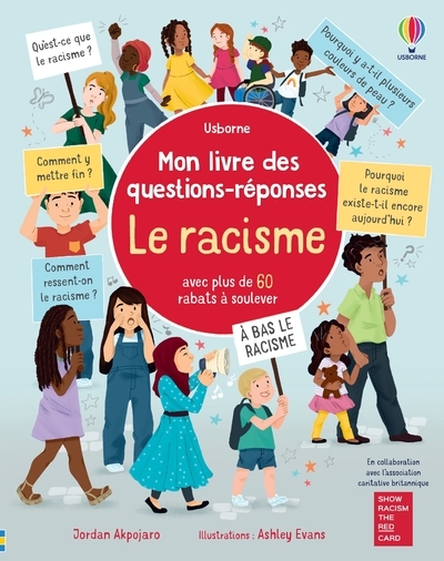 LE RACISME - MON LIVRE DES QUESTIONS-REPONSES - Jordan Akpojaro - USBORNE