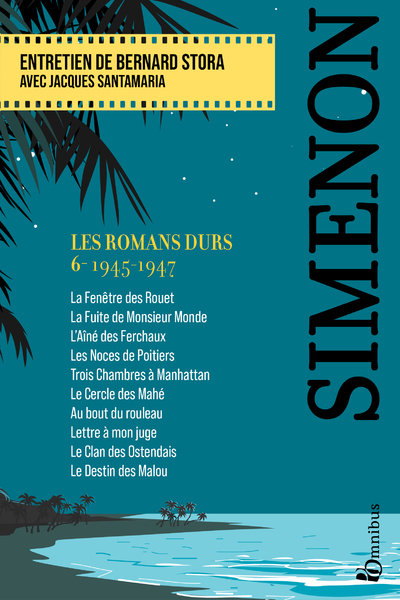 LES ROMANS DURS, TOME 6 - 2023 - Georges Simenon - OMNIBUS