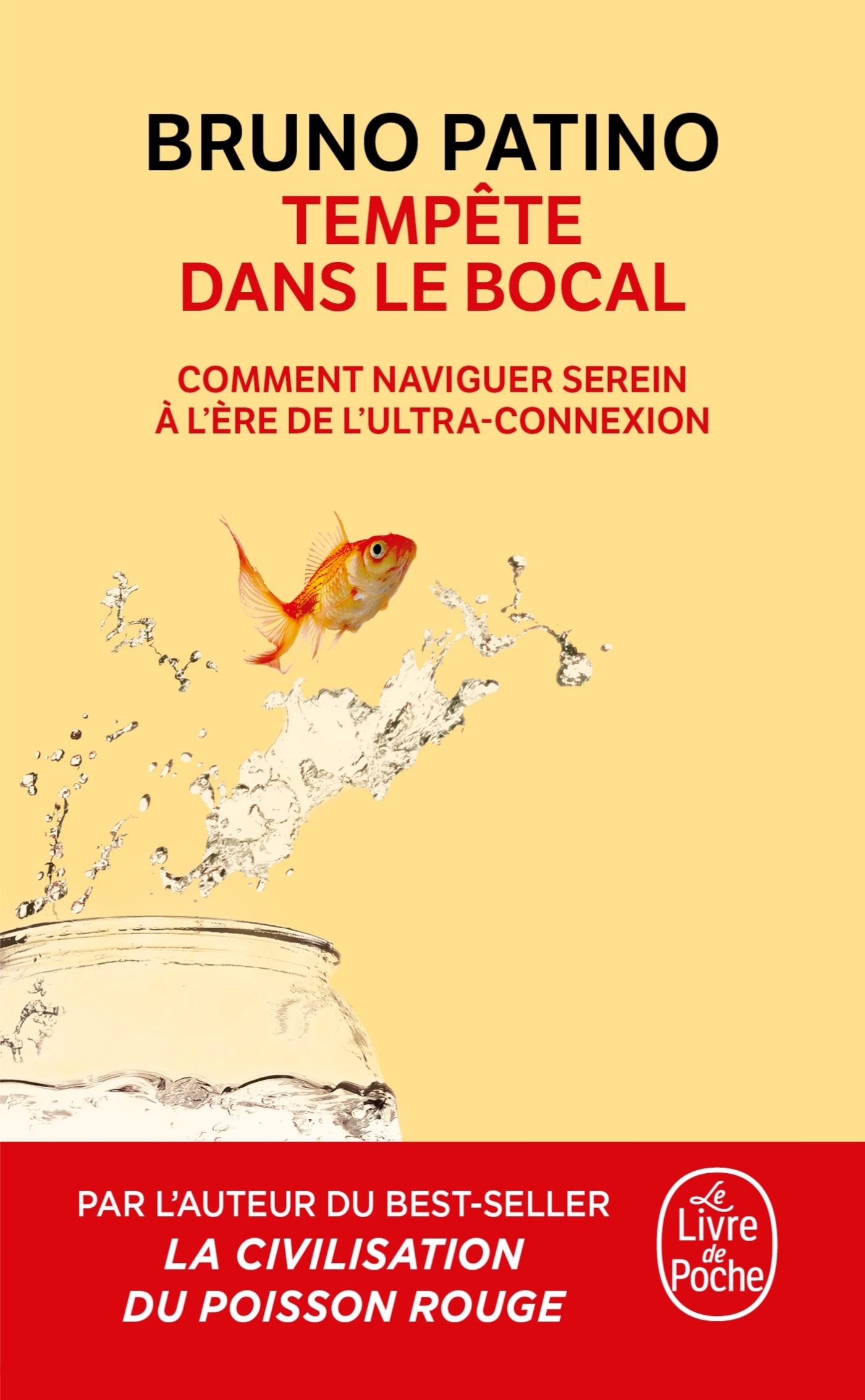 TEMPETE DANS LE BOCAL - Bruno Patino - LGF