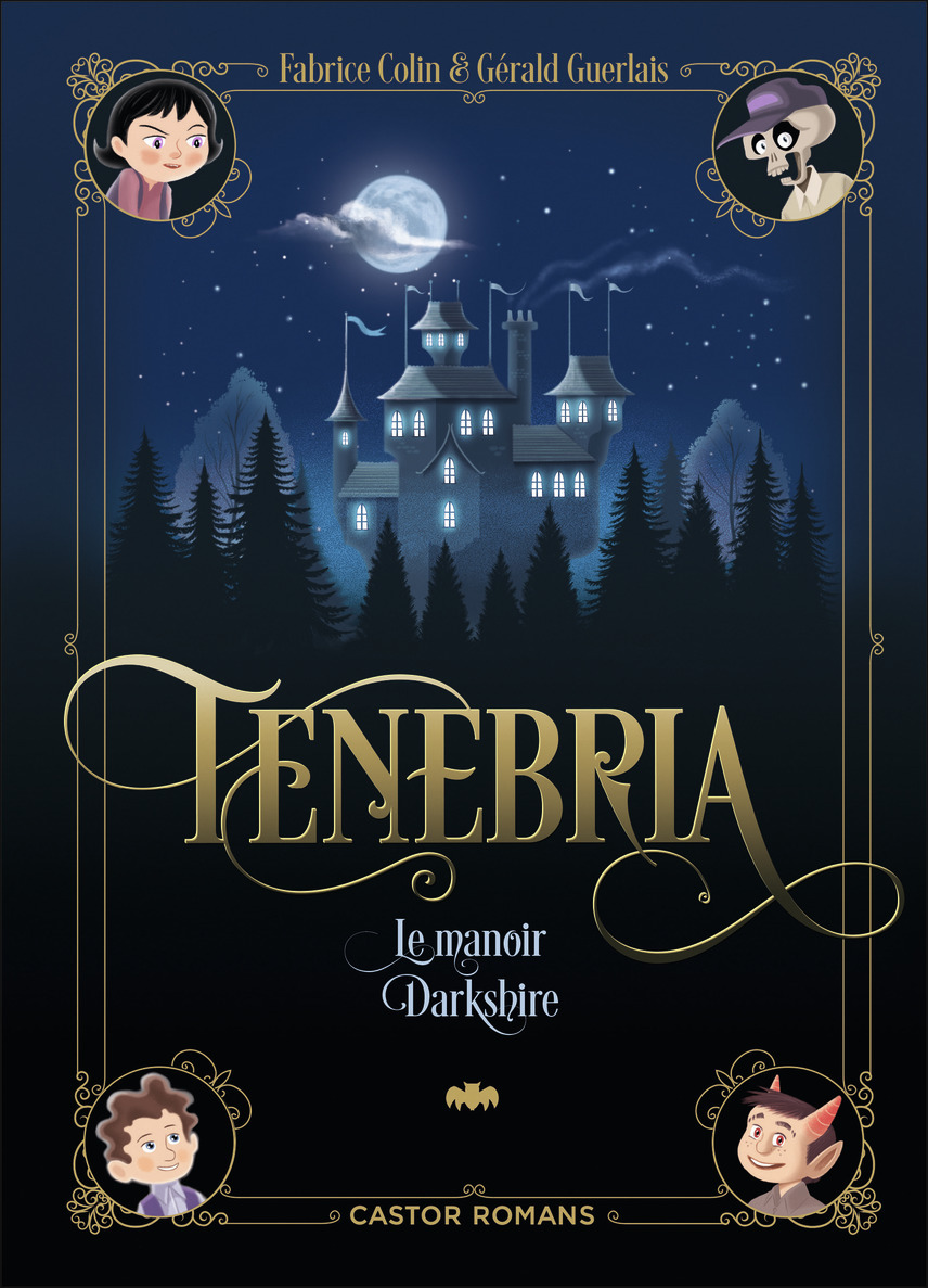 TENEBRIA  T01 LE MANOIR DARKSHIRE - Fabrice Colin - PERE CASTOR