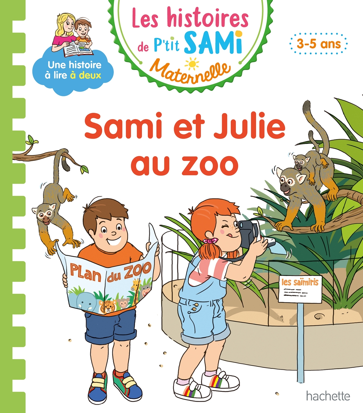 LES HISTOIRES DE P-TIT SAMI MATERNELLE (3-5 ANS) : LE ZOO - Alain Boyer - HACHETTE EDUC