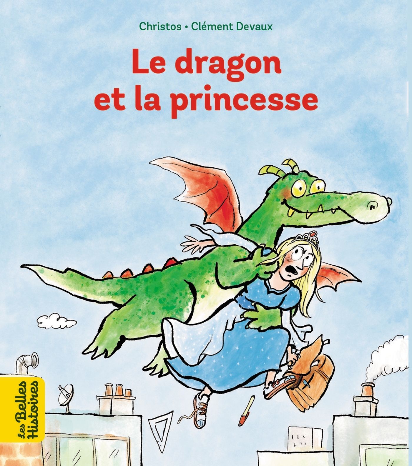 LE DRAGON ET LA PRINCESSE -  Christos - BAYARD JEUNESSE