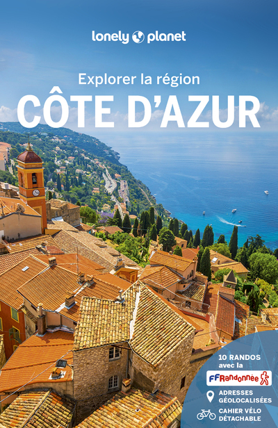 COTE D-AZUR - EXPLORER LA REGION - 4 -  Lonely planet fr - LONELY PLANET