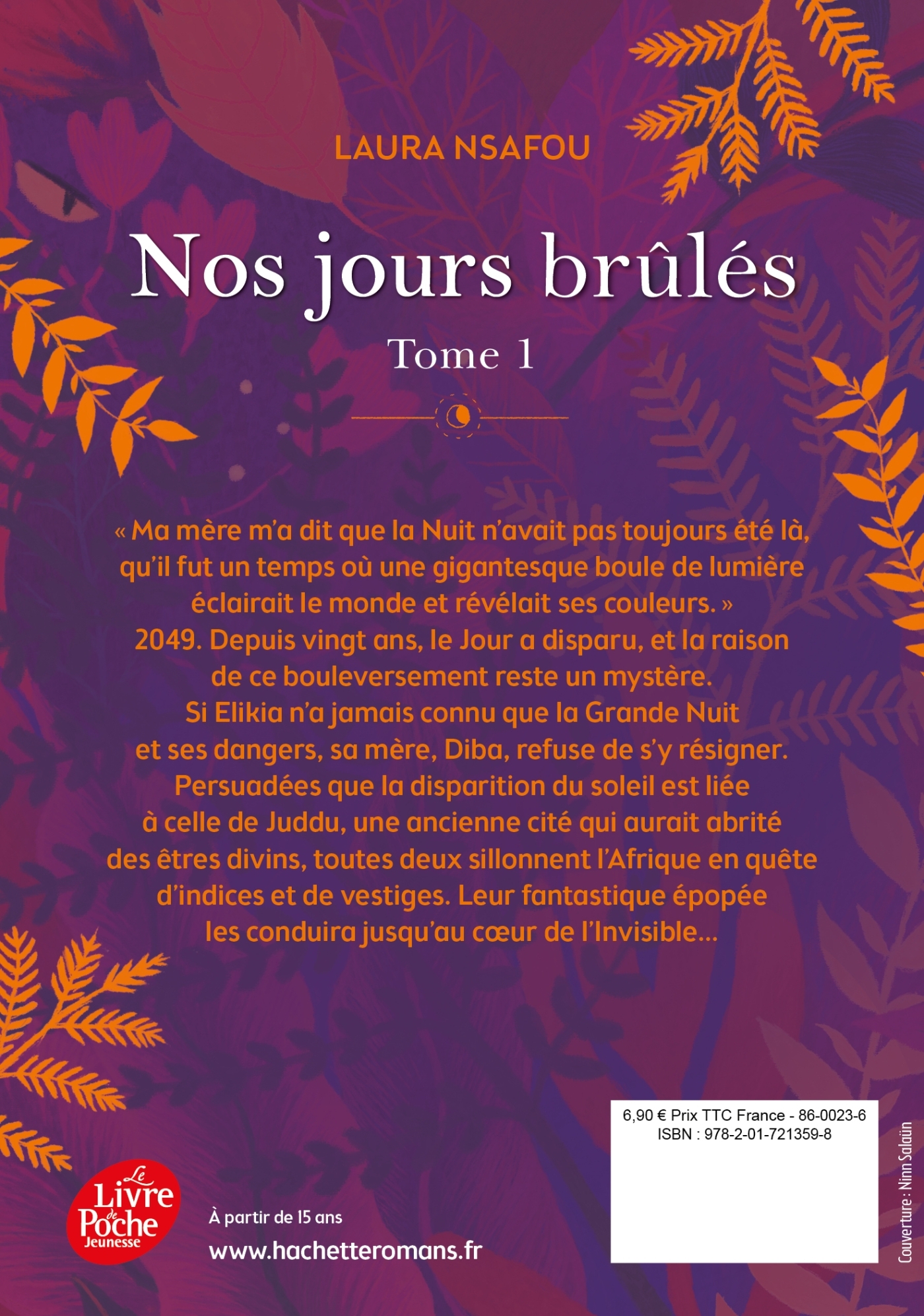 NOS JOURS BRULES T1 - Laura NSAFOU - POCHE JEUNESSE