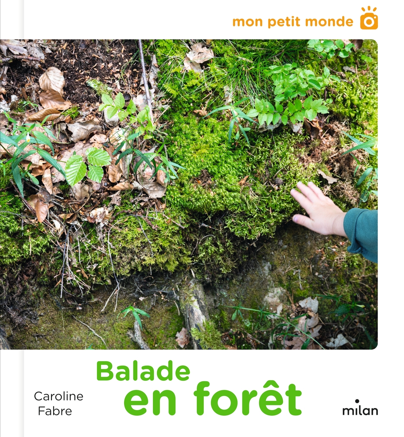 BALADE EN FORET - Caroline Fabre - MILAN