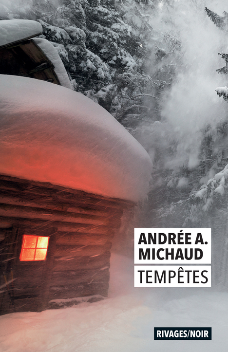 TEMPETES - Andrée Michaud - RIVAGES