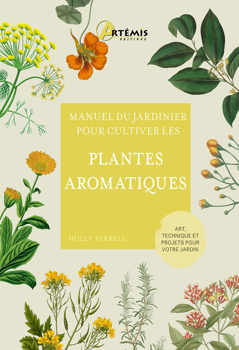 POUR CULTIVER LES PLANTES AROMATIQUES -  H. FARREL - ARTEMIS