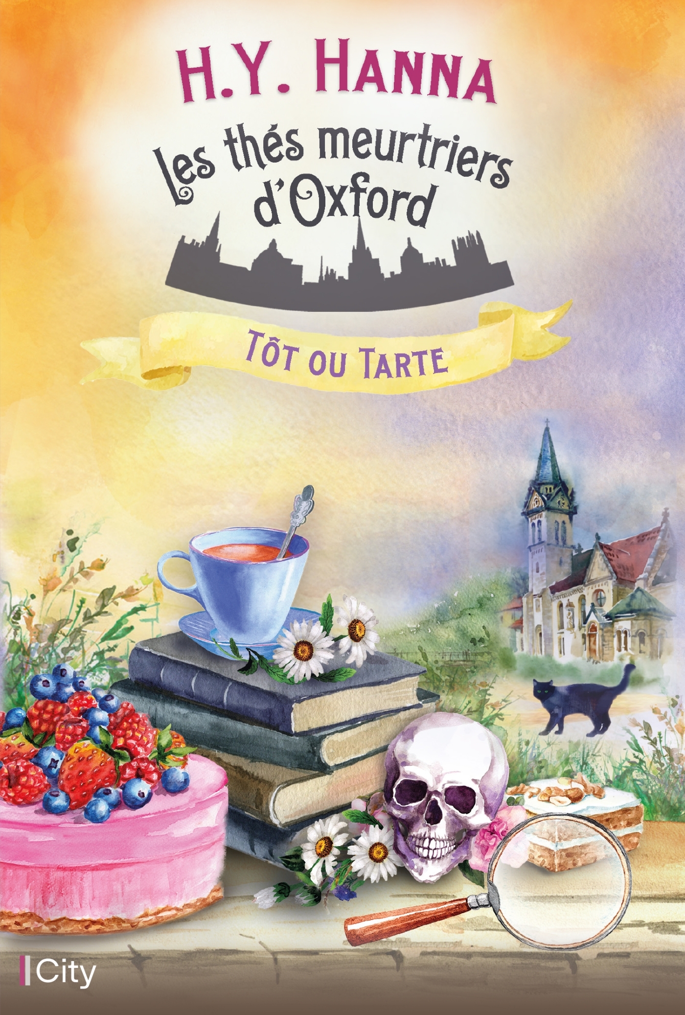 LES THES MEURTRIERS D OXFORD - T05 - TOT OU TARTE - H.Y. Hanna - CITY