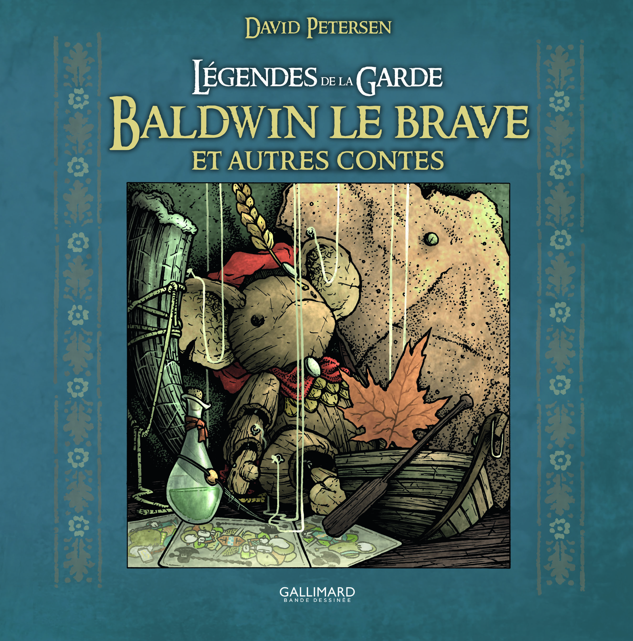 LEGENDES DE LA GARDE : BALDWIN LE BRAVE - David Petersen - GALLIMARD BD