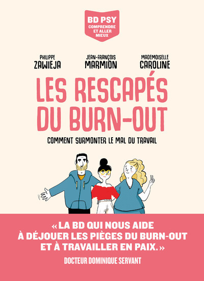 Les Rescapés du burn-out - Philippe Zawieja - LES ARENES BD